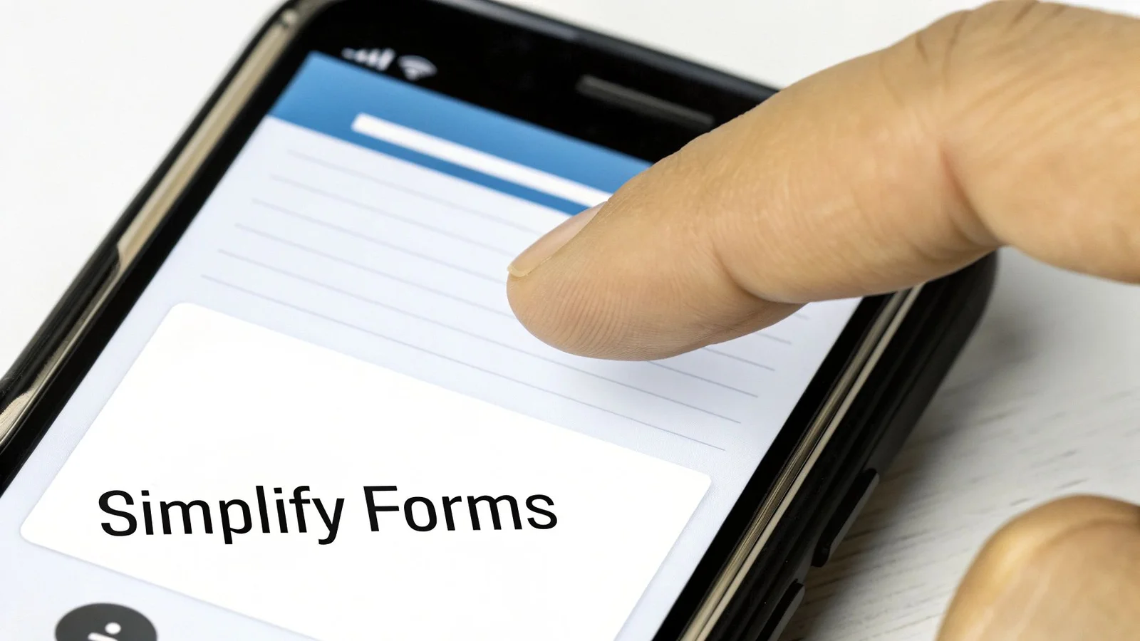 A finger scrolls on a smartphone displaying 'Simplify Forms' on its screen.